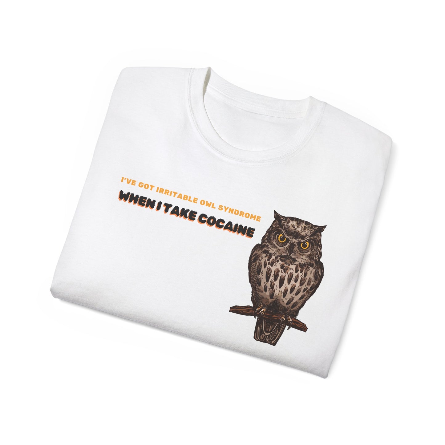 Folded Irritable Owl Syndrome T-shirt with owl pun partially visible