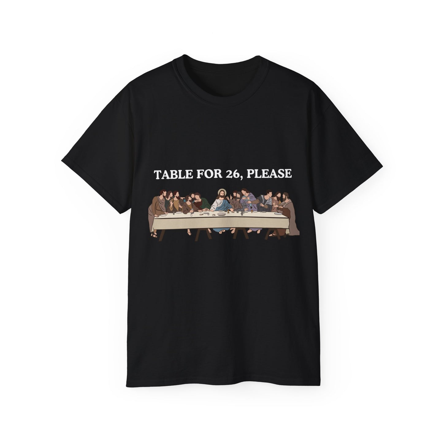 Front view of Table for 26 T-shirt showing apostles sitting on one side of Last Supper table design