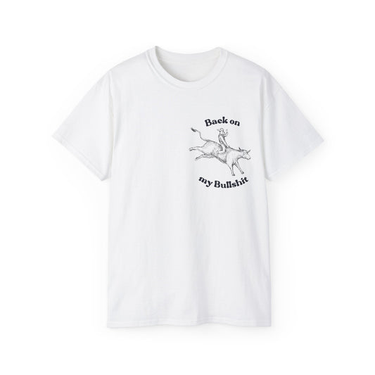 Front view of Back on My Bullshit T-shirt featuring cowboy riding a charging bull graphic