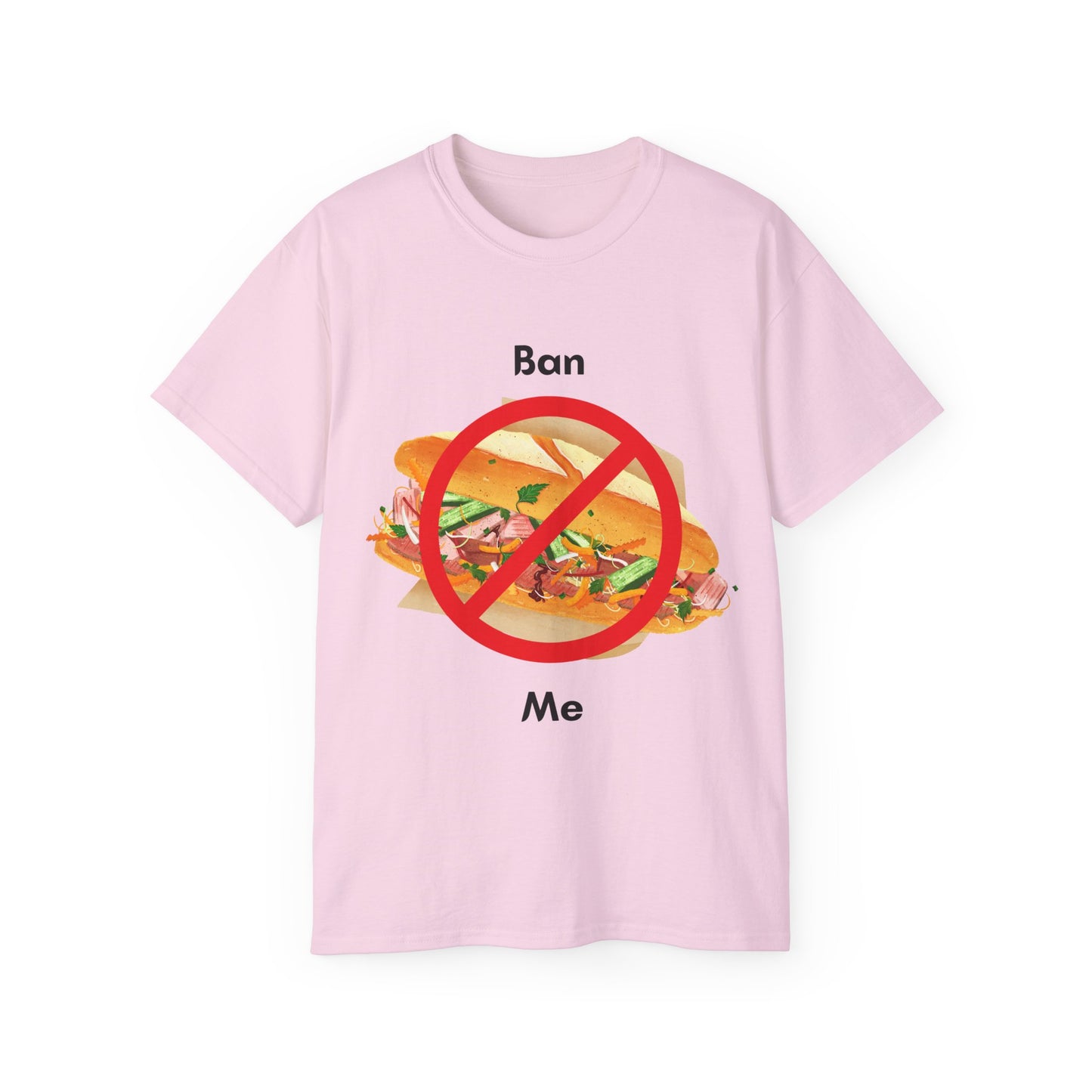 Ban Me T-shirt featuring bánh mì sandwich with cancel sign – full design view, pink colour version