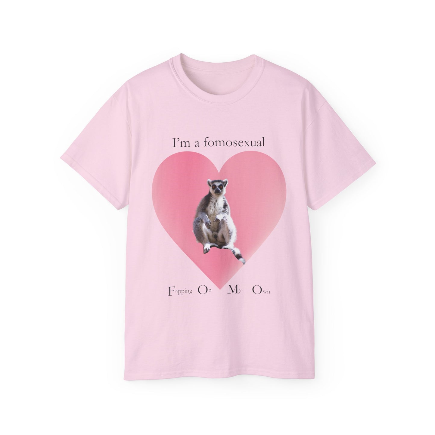 T-shirt with “FOMO” caption and lemur inside heart – front view