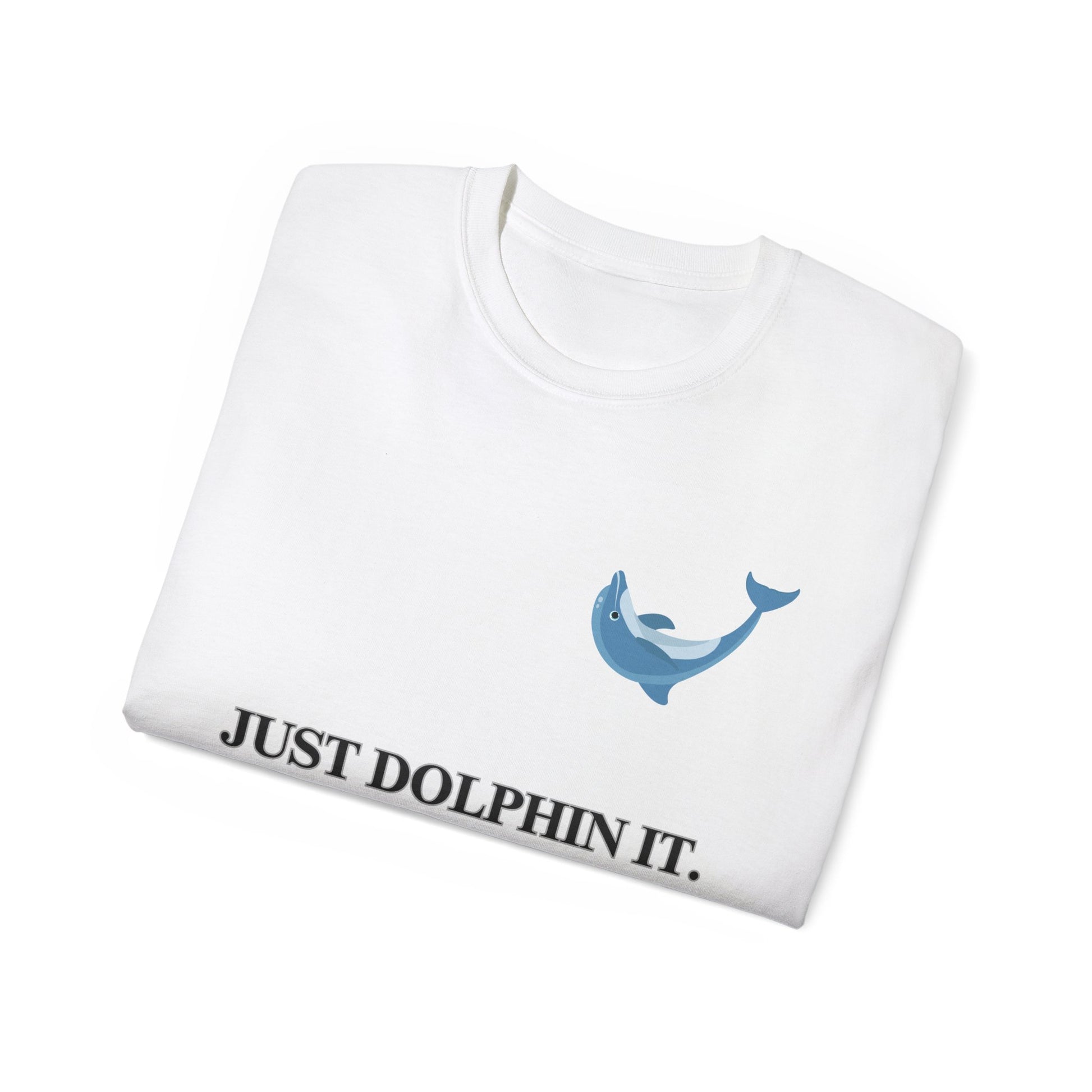 Folded Just Dolphin It T-shirt showing partial dolphin swoosh design