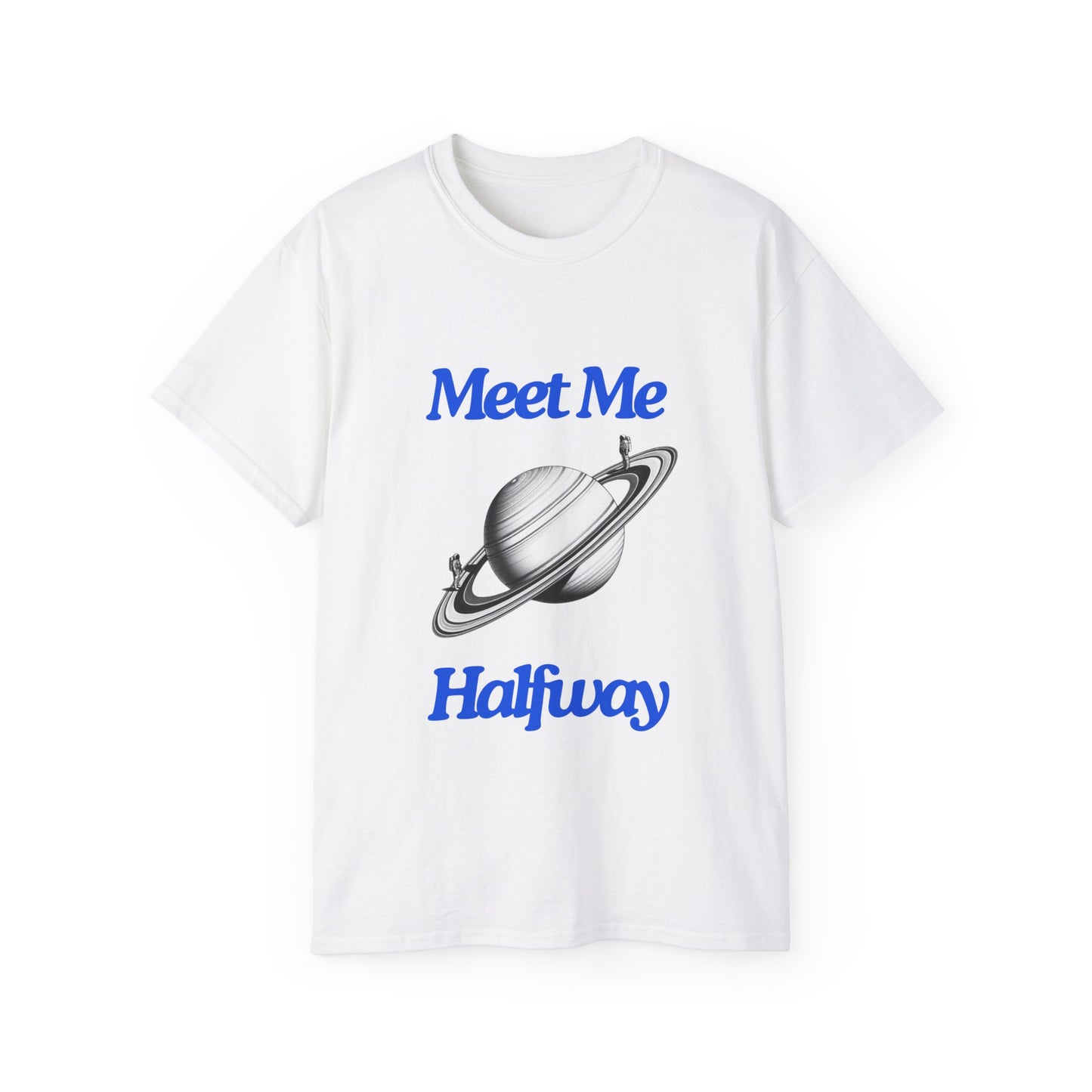 Meet Me Halfway T-shirt with two astronauts standing across Saturn’s ring – space design front view