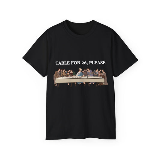 Front view of Table for 26 T-shirt showing apostles sitting on one side of Last Supper table design
